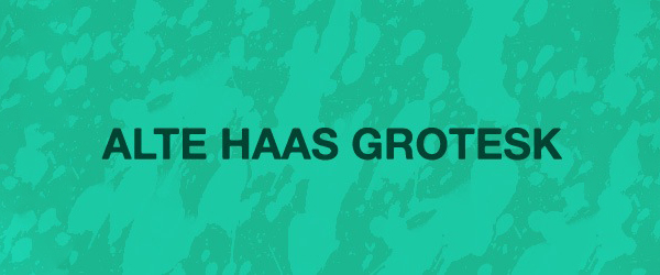 Alte Haas Grotesk Font Preview